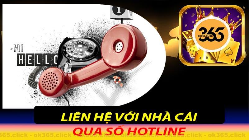 Liên hệ với nhà cái qua số hotline