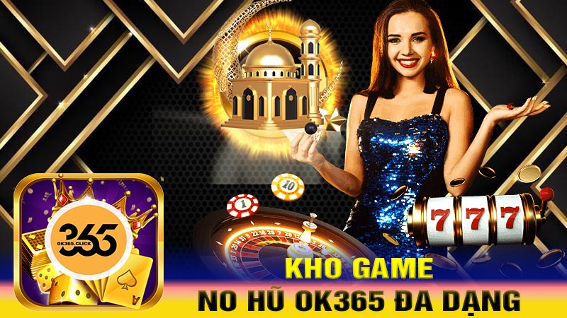 Kho game nổ hũ đa dạng