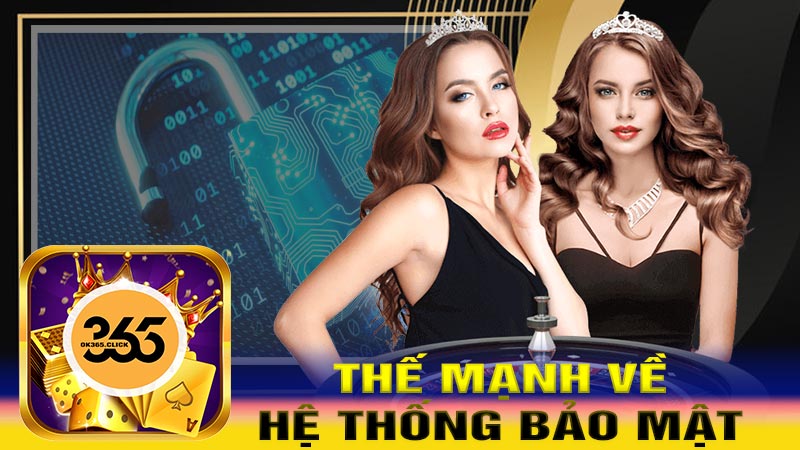 Thế mạnh vè hệ thống bảo mật